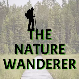 The Nature Wanderer Podcast artwork