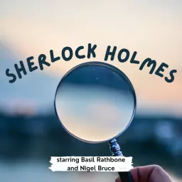 Sherlock Holmes starring Basil Rathbone and Nigel Bruce