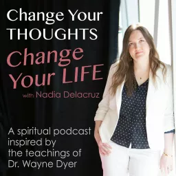 Change Your Thoughts - Change Your Life