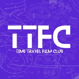 Time Travel Film Club