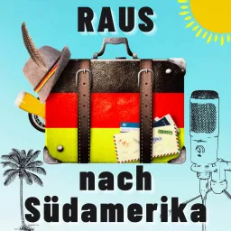 RAUS nach Südamerika Podcast artwork