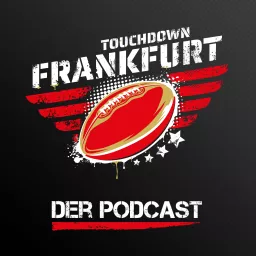 Touchdown Frankfurt - Football in the Heart of Europe