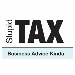 Stupid Tax Podcast artwork