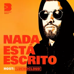 Nada Está Escrito Podcast artwork