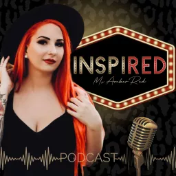 Inspired by Ms Amber Red Podcast artwork