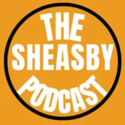 The Sheasby Podcast artwork