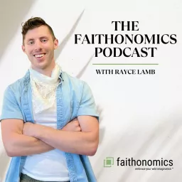 The Faithonomics Podcast artwork