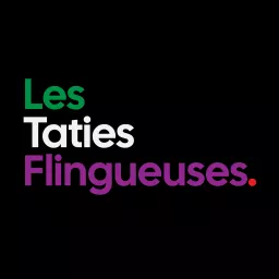 Les Taties Flingueuses Podcast artwork