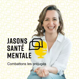 Jasons santé mentale Podcast artwork