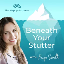 Beneath Your Stutter Podcast artwork