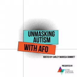 Unmasking Autism with AFO