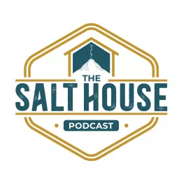 Salt House Podcast artwork