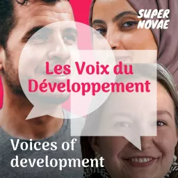 Les Voix du Développement, Voices of Development Podcast artwork
