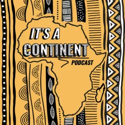 It's a Continent Podcast artwork
