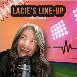 Lacie's Line-Up: NFL News Podcast artwork
