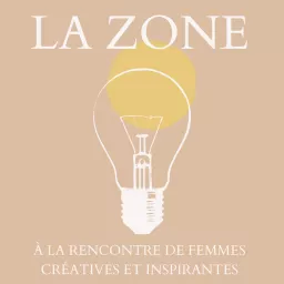 La Zone Podcast artwork