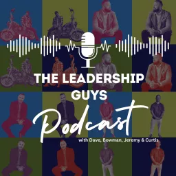 The Leadership Guys Podcast artwork