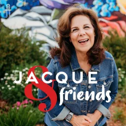 Jacque and Friends Podcast artwork