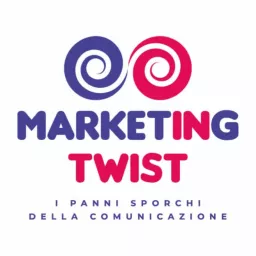 Marketing Twist - I panni sporchi della comunicazione