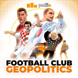 Football Club Geopolitics Podcast artwork
