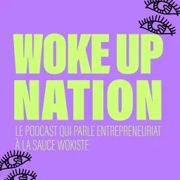 Woke Up Nation Podcast artwork