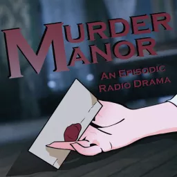 Murder Manor Podcast artwork