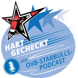 Hart gecheckt - Der OVB-Podcast zu den Starbulls Rosenheim artwork