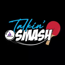 Talkin' Smash Podcast powered by JOOLA