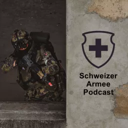 Schweizer Armee Podcast artwork