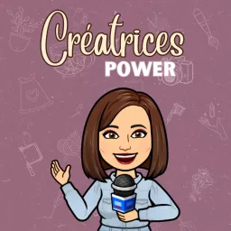 CréatricesPower Podcast artwork