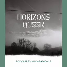 Horizons Queer Podcast artwork