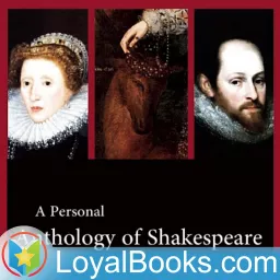 A Personal Anthology of Shakespeare, compiled by Martin Clifton by William Shakespeare