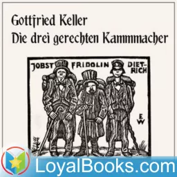 Die drei gerechten Kammmacher by Gottfried Keller