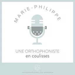 Une orthophoniste en coulisses Podcast artwork