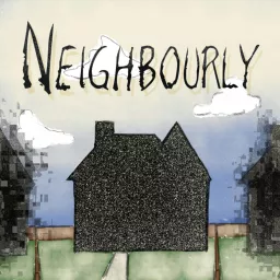 Neighbourly Podcast artwork