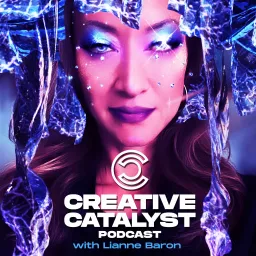 Creative Catalyst with Lianne Baron Podcast artwork