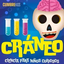 Cráneo: Ciencia para niños curiosos