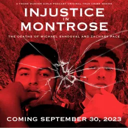 Injustice in Montrose Podcast artwork