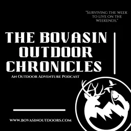 The Bovasin Outdoor Chronicles