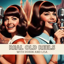 Real Old Reels Podcast artwork