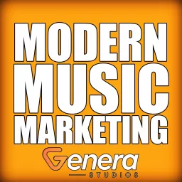 Modern Music Marketing Podcast artwork