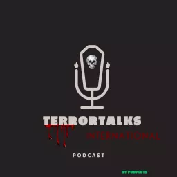 TerrorTalks International Podcast artwork