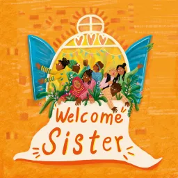 Welcome Sister