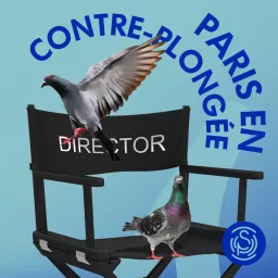 Paris en contre-plongée Podcast artwork