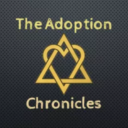 The Adoption Chronicles Podcast artwork