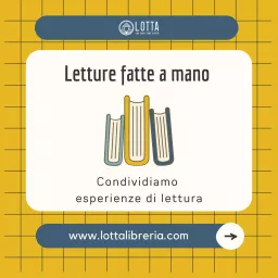 Letture fatte a mano - Lotta libreria