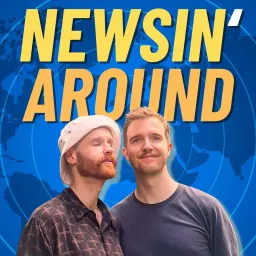 Newsin' Around Podcast artwork
