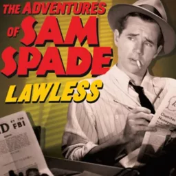 The Adventures of Sam Spade!