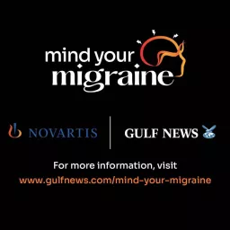 Mind Your Migraine - A Gulf News Podcast artwork