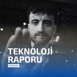 Teknoloji Raporu